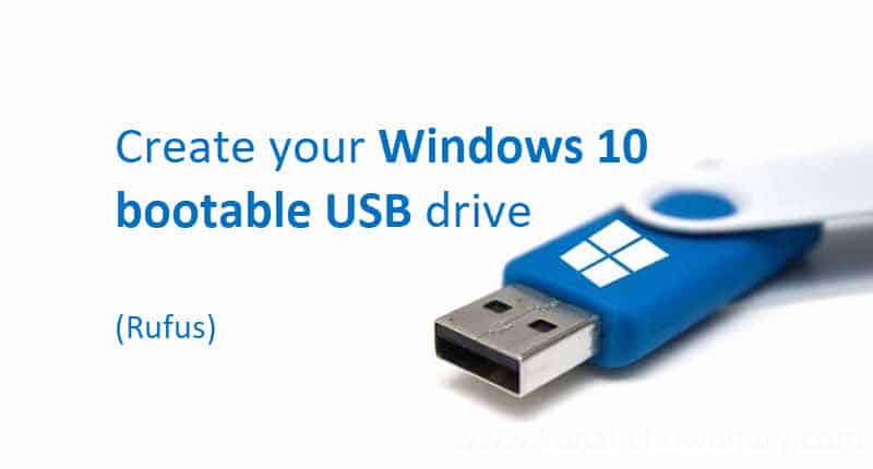 windows 10 bootable usb using rufus